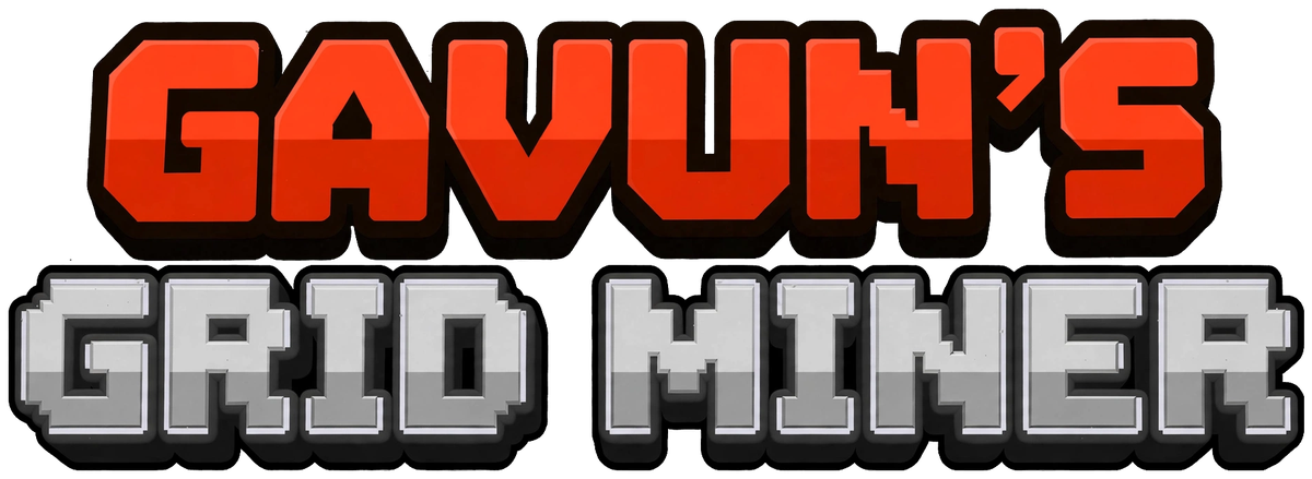 Gavun's Grid Miner
