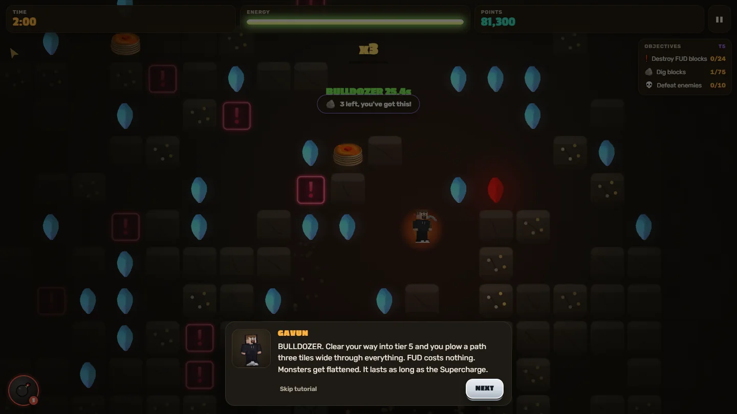 Bulldozer mode active in Gavun's Grid Miner