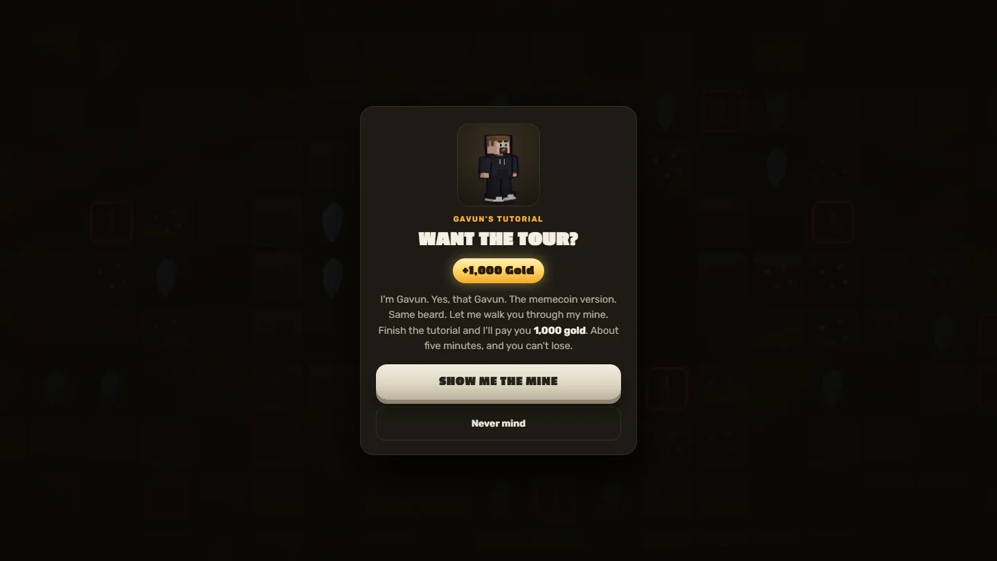 Gav offering the Grid Miner tutorial for 1,000 gold